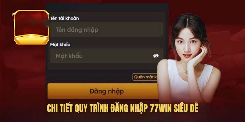 Điều kiện để đăng nhập 77WIN hiệu quả