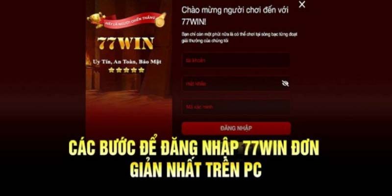 Đăng nhập 77 với 3 bước đơn giản