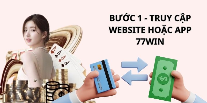 Bước đầu tiên phải làm là truy cập nhà cái trên thiết bị của bạn