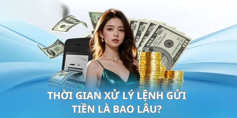 Lệnh thanh toán tại nhà cái chỉ xử lý từ 1 đến 3 phút nhanh chóng