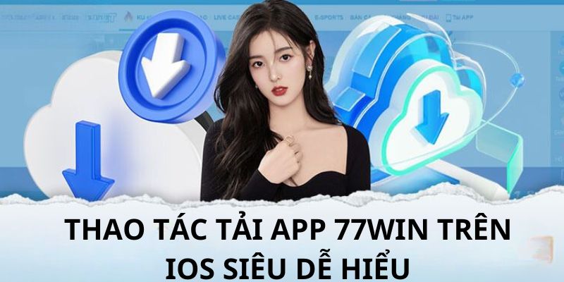 tải app 77win